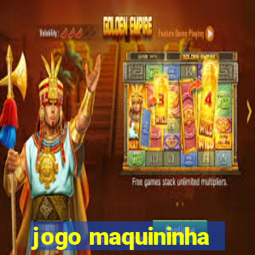 jogo maquininha